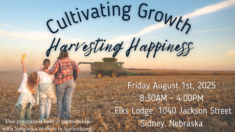 Promotional graphic for the Sidney Women in Ag Conference featuring the theme “Cultivating Growth, Harvesting Happiness,” with event date, time, and location overlaid on a photo of three people watching a combine harvest corn at sunset.