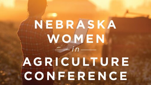 Promo for 2018 Nebraska Women in Agriculture Conference
