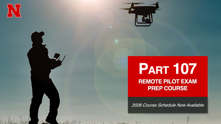 Silhouetted drone pilot operating a controller while a quadcopter flies overhead, with text reading “Part 107 Remote Pilot Exam Prep Course” and “2026 Course Schedule Now Available."