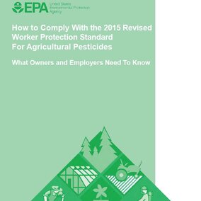 Cover of the EPA guide on complying with the Worker Protection Standard